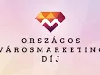 Határon túli települések is jelentkezhetnek idén a Városmarketing Díjra